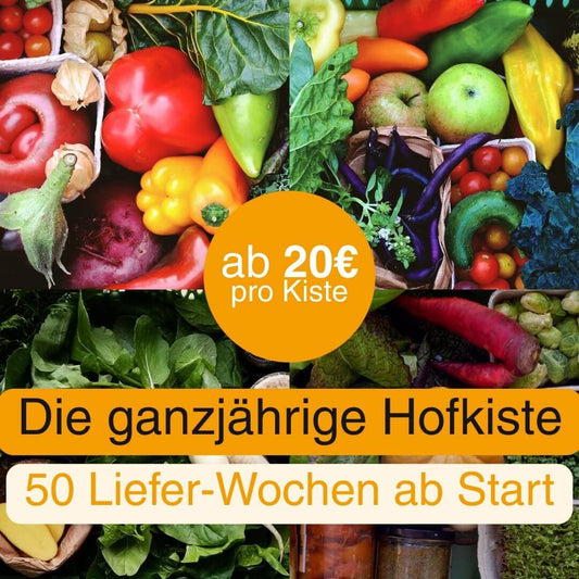 Die Ganzjährige Hofkiste